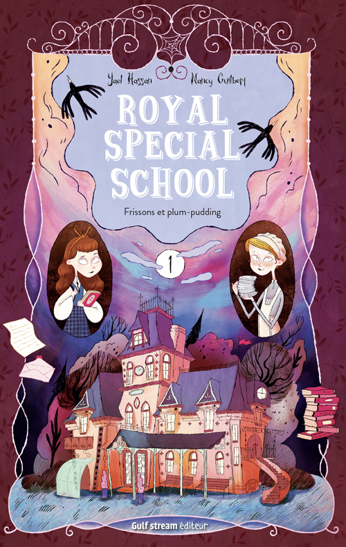 Royal Special School – 1/ Frissons et plum-pudding - Gulf stream éditeur
