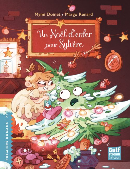 Un Noël d'enfer pour Sylvère - Qui aurait pu prévoir que Sylvère, jeune épicéa de la forêt des Vosges, serait kidnappé ce matin du 24 décembre ?