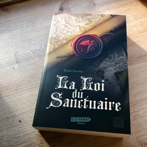 La Loi du Sanctuaire, le premier roman d'Elodie Bouchet.
