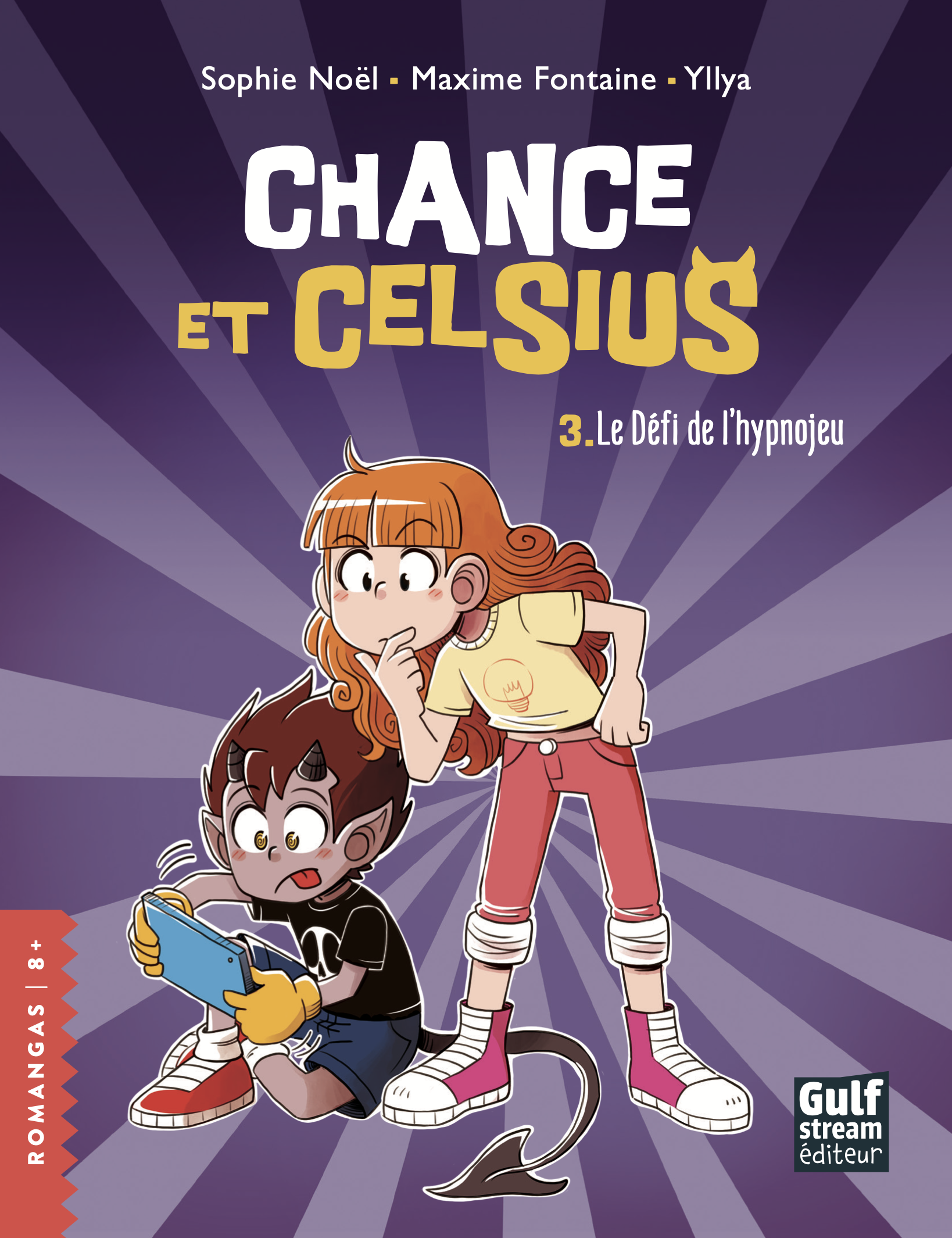 Chance et Celsius /3 - Le défi de l'hypnojeu , de Sophie Noël et Maxime Fontaine