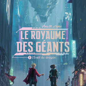 Le Royaume des Géants 2/- L'éveil du dragon