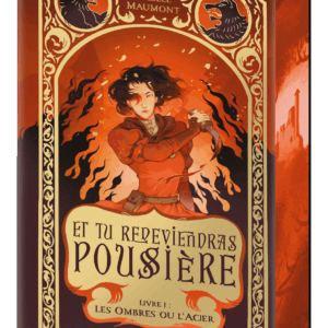 Et tu redeviendras poussière T1