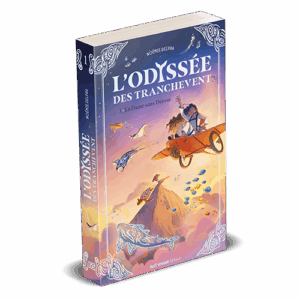L'Odyssée des Tranchevent /1 - La Dame sans Déesse